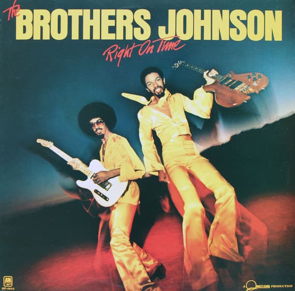 Brothers Johnson — Right On Time