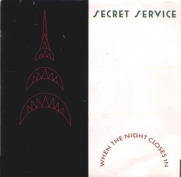 Secret Service — When The Night Closes In
