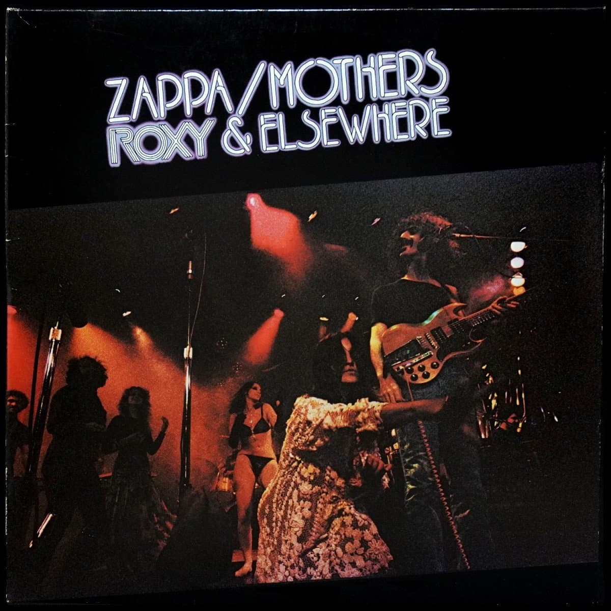 Frank Zappa / Mothers — Roxy & Elsewhere