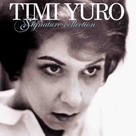 Timi Yuro — Signature Collection