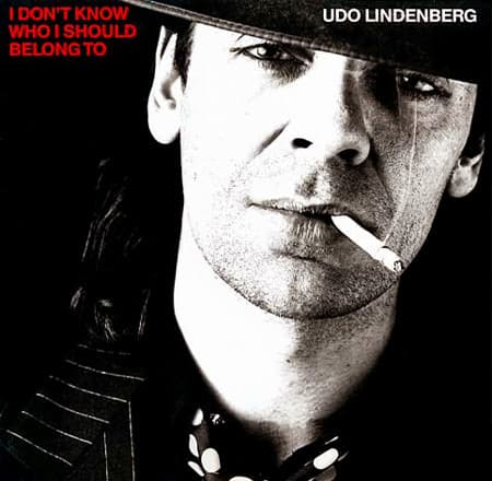 Lindenberg Udo — I don't know who I should belong to