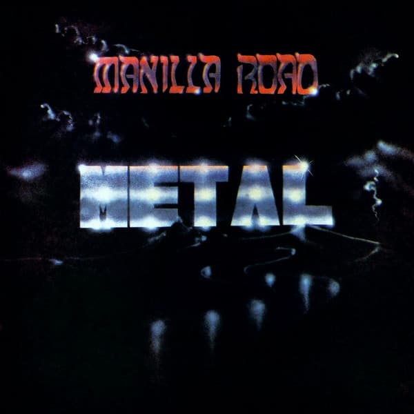 Manilla Road — Metal