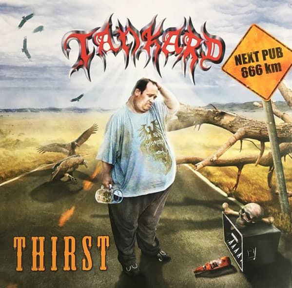 Tankard — Thirst