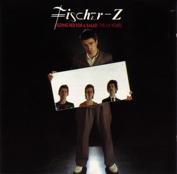 Fischer-Z — Going Red For A Salad