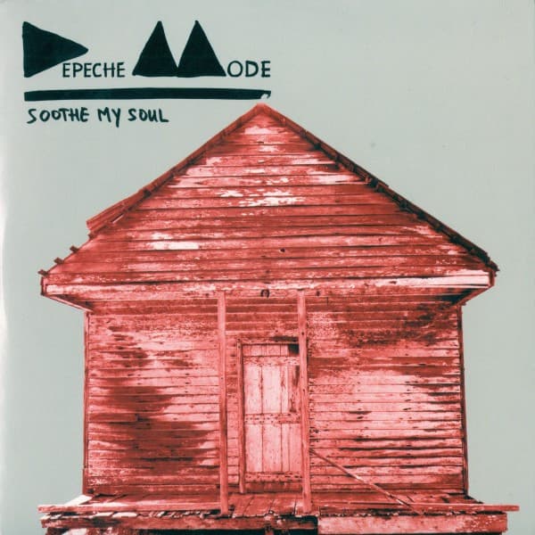 Depeche Mode — Soothe My Soul