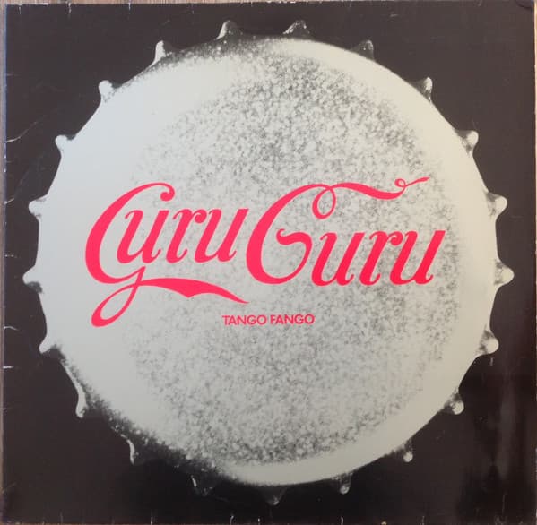 Guru Guru — Tango Fango