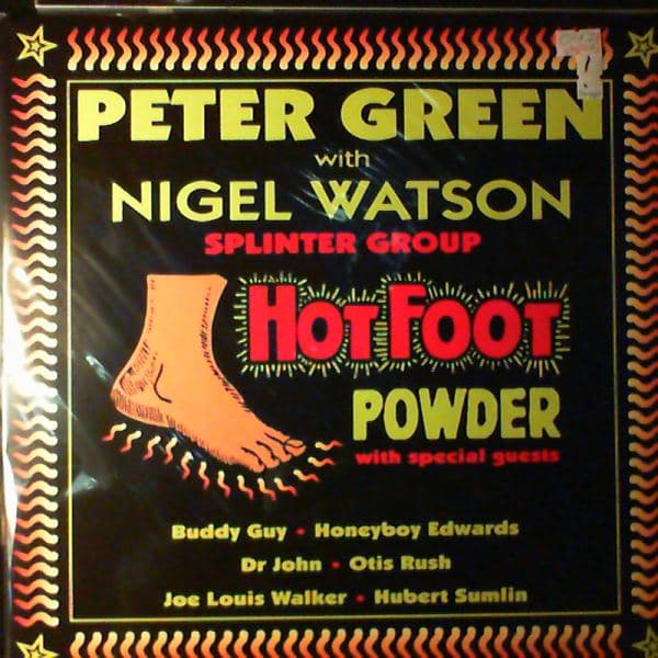 Peter Green With Nigel Watson, Splinter Group — Hot Foot Powder, 2000