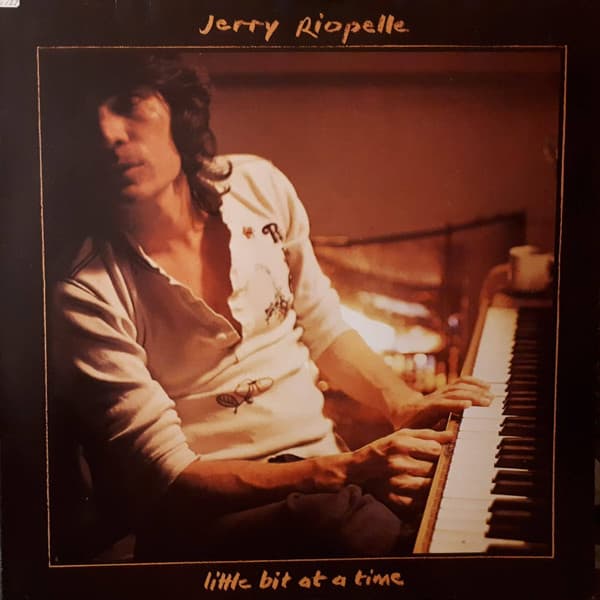 Riopelle Jerry — Little Bit At A Time