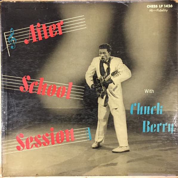 Chuck Berry — After School Session