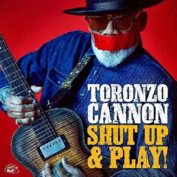 Toronzo Cannon — Shut Up & Play! 2024