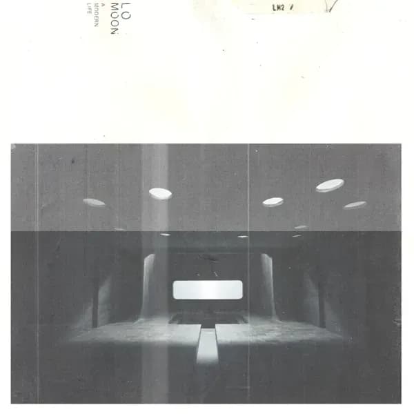 Lo Moon — A Modern Life
