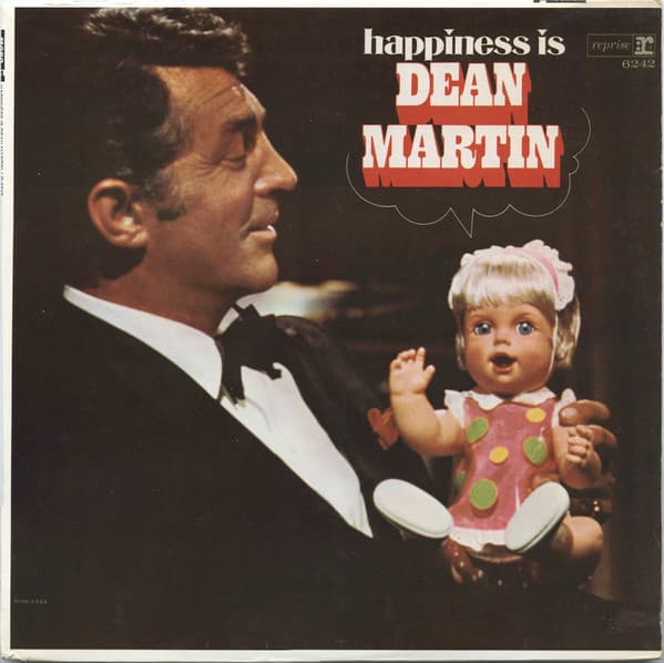 Martin Dean — Happiness Is Dean Martin