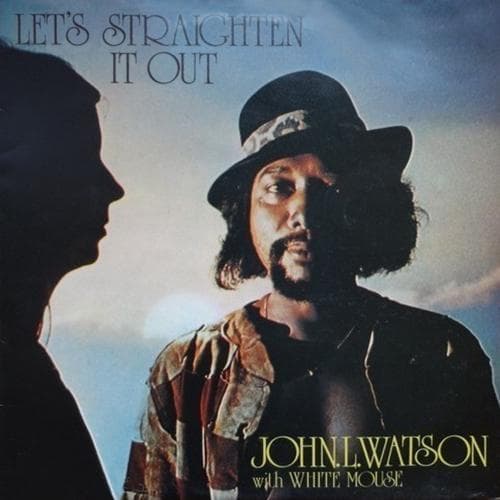 John L. Watson — Lets Straighten It Out