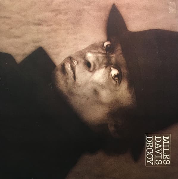 Miles Davis — Decoy