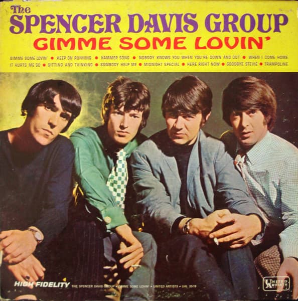 The Spencer Davis Group — Gimme Some Lovin'