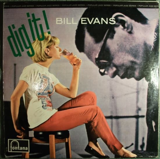 Bill Evans — Dig It!