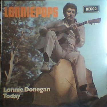 Donegan Lonnie — Lonniepops Lonnie Donegan Today