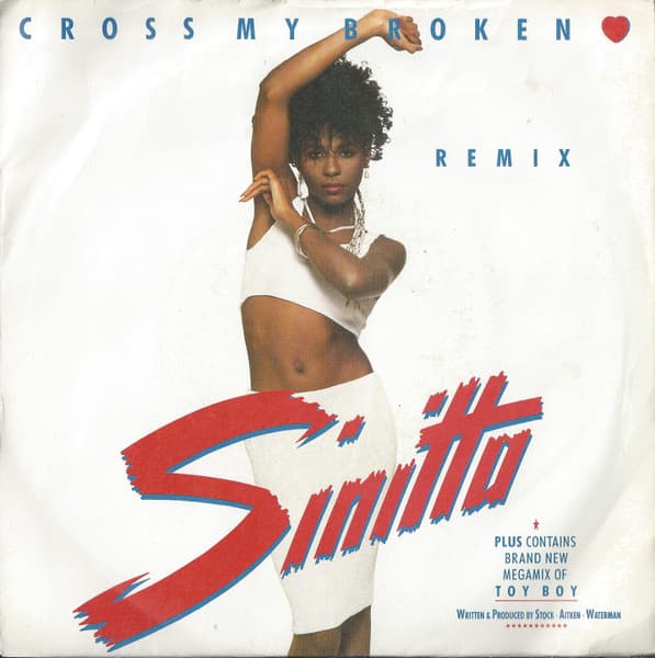 Sinitta — Cross My Broken Heart