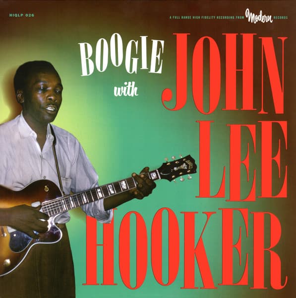 John Lee Hooker — Boogie With John Lee Hooker