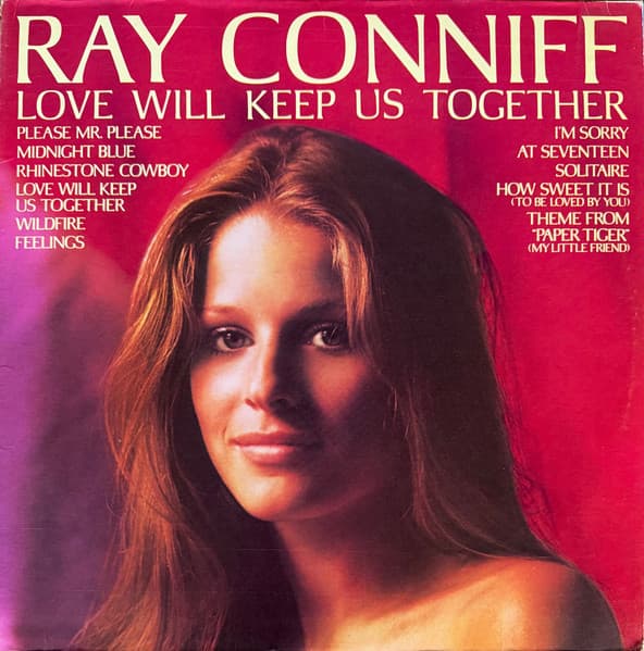 Conniff Ray — Love will keep us together