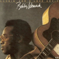 Bobby Womack — Lookin For Love Again