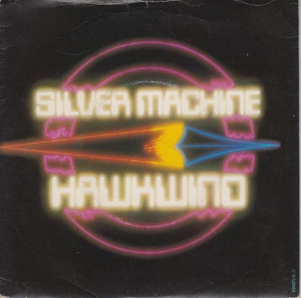 Hawkwind — Silver Machine / Psychedelic Warlords