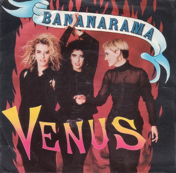Bananarama — Venus (The Fire & Brimstone Mix)