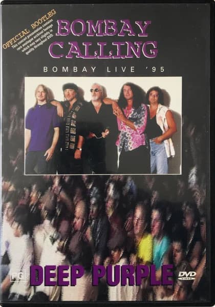 Deep Purple — Bombay Calling (Live In '95)