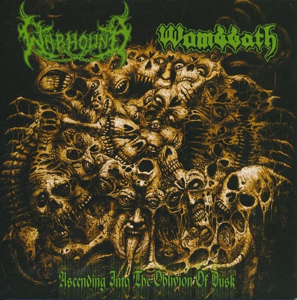 Warhound / Wombbath — Ascending Into The Oblivion Of Dusk