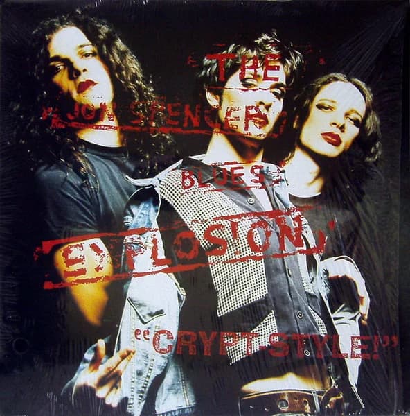 The Jon Spencer Blues Explosion — Crypt-Style!