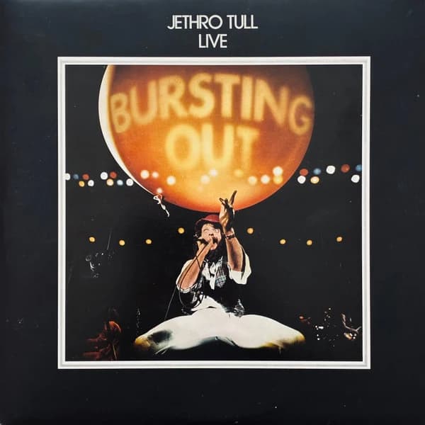 Jethro Tull — Live - Bursting Out