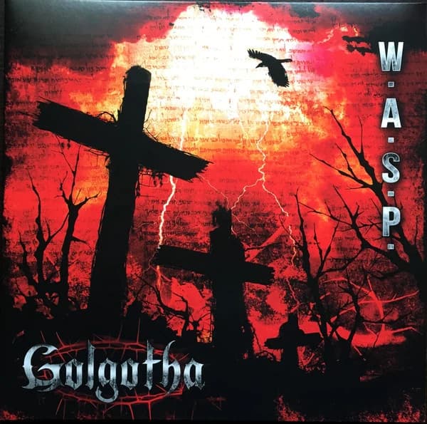 W.A.S.P. — Golgotha