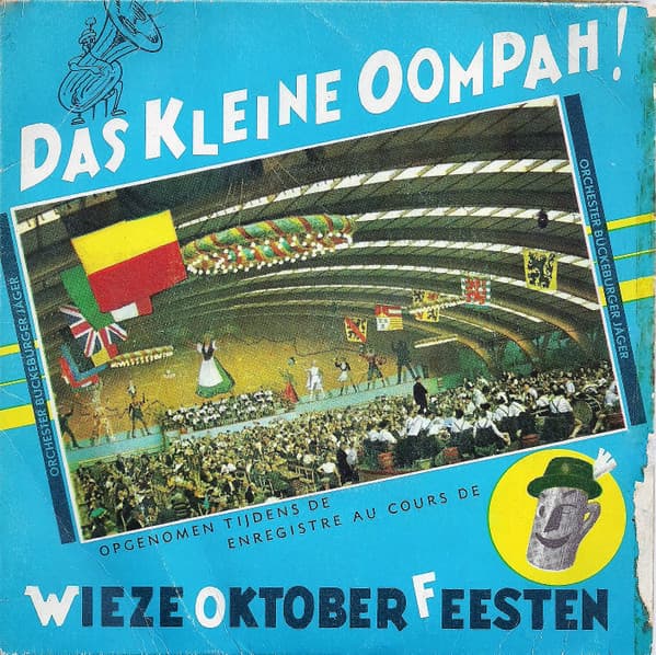 Die Bückeburger Jäger — Das Kleine Oompah! Wieze Oktoberfeesten No. 2