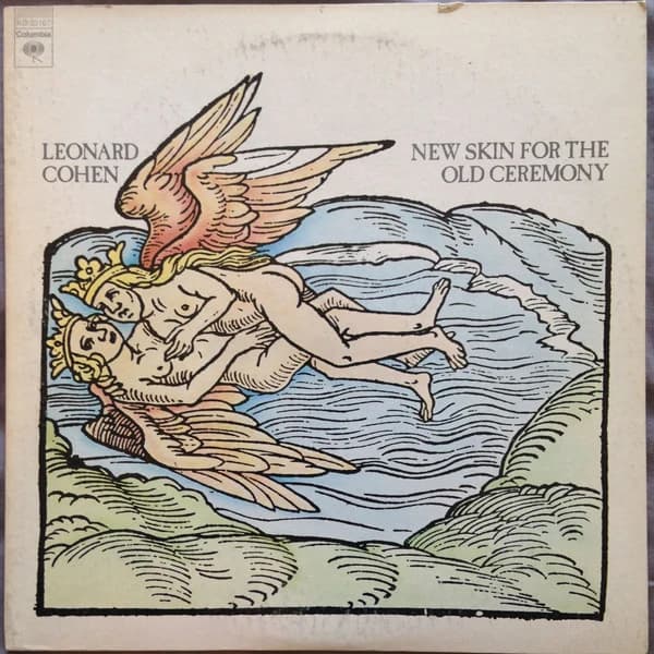 Leonard Cohen — New Skin For The Old Ceremony