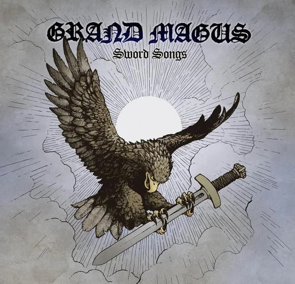 Grand Magus — Sword Songs