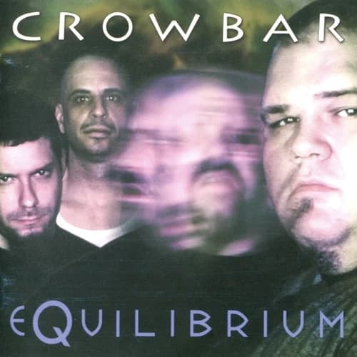 Crowbar — Equilibrium
