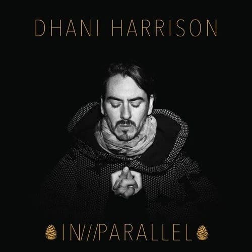 Dhani Harrison — In///Parallel