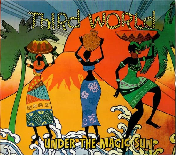 Third World — Under The Magic Sun