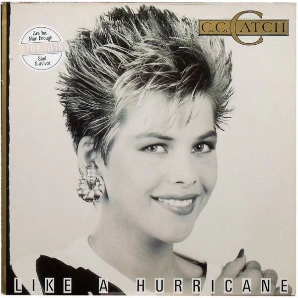 C.C. Catch — Like A Hurricane