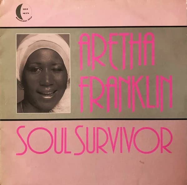 Aretha Franklin — Soul Survivor