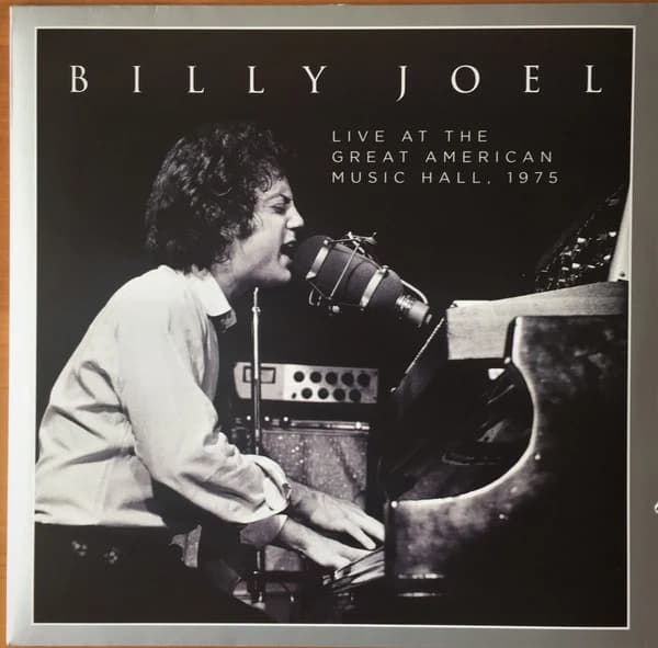 Billy Joel — Live At The Great American Music Hall, 1975