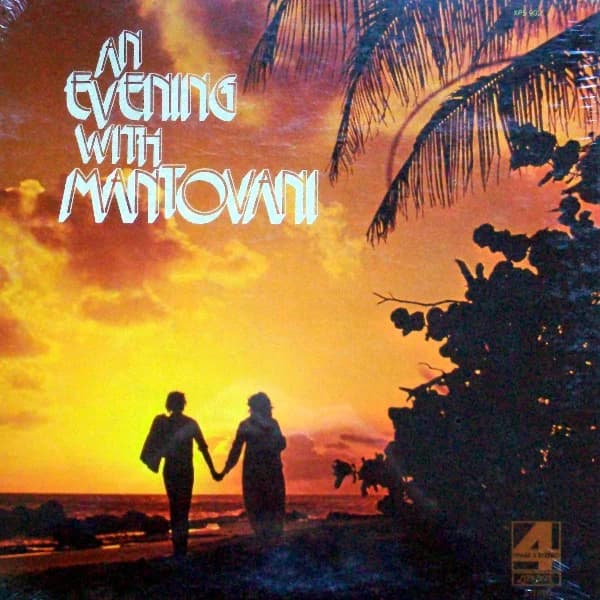 Mantovani — An Evening With Mantovani