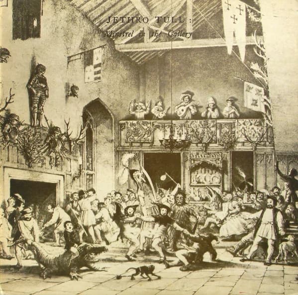 Jethro Tull — Minstrel In The Gallery