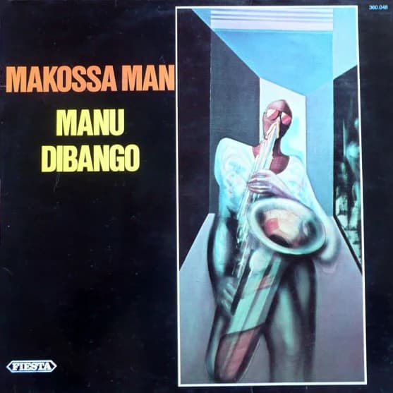 Manu Dibango — Makossa Man