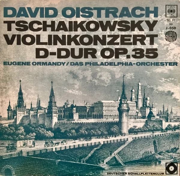 DAVID OISTRACH TSCHAIKOWSKY — Violinkonzert D-dur Op.35