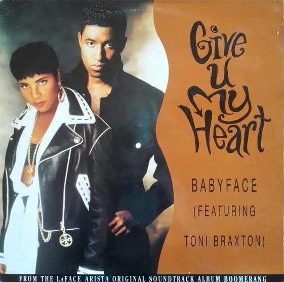 BabyfaceToni Braxton — Give U My Heart