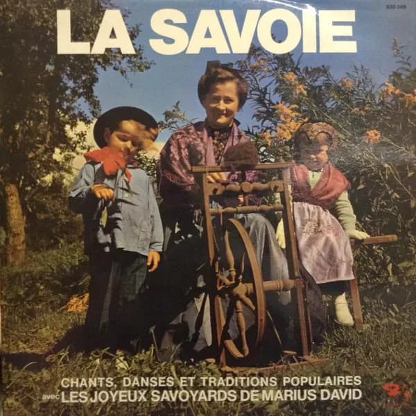 Les Joyeux Savoyards De Marius David — Bal Champetre En Savoie