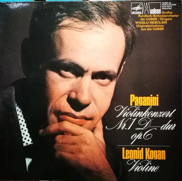 Paganini - Leonid Kogan — Violinkonzert Nr. 1 D-dur Op. 6