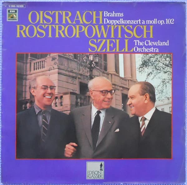 Oistrach, Rostropowitsch, Szell, The Cleveland Orchestra, Brahms — Doppelkonzert A Moll Op. 102