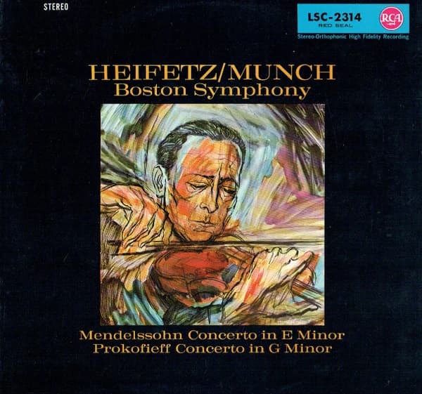 Heifetz, Munch — Mendelssohn - Concerto In E Minor, Prokofieff - Concerto In G Minor